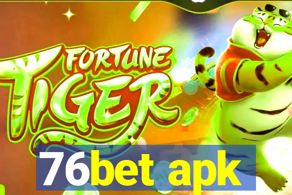 76bet apk